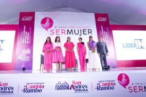 San Andrés Cholula inaugura la Sexta Edición del Foro Internacional Ser Mujer